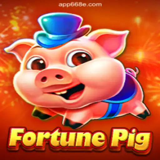 Exploring FortunePig: A Leading Slot Game on 668E.COM Platform