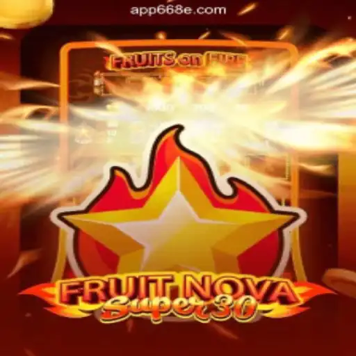 Discover FruitrNovaSupe30: The Ultimate Online Slot Game Experience on 668E.COM