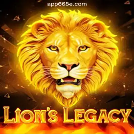 Exploring the Thrilling World of LionsLegacy on 668E.COM Platform